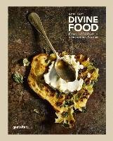 Divine Food Gestalten, Die Gestalten Verlag Gmbh&Co. Kg