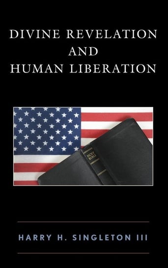 Divine Revelation and Human Liberation Singleton Harry H. III