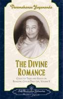 Divine Romance Yogananda Paramhansa