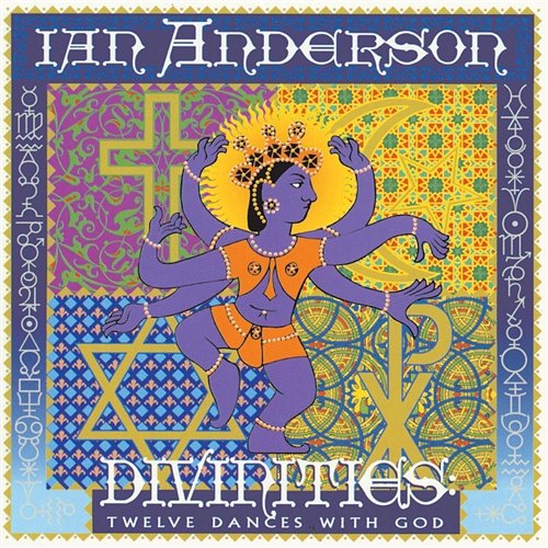 Divinities: Twelve Dances With God Ian Anderson