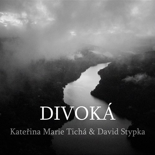 Divoká Kateřina Marie Tichá feat. David Stypka