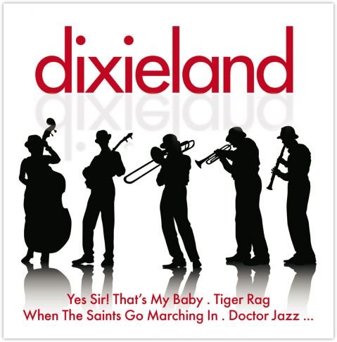 Dixieland. The Jazz & Swing Collection Various Artists