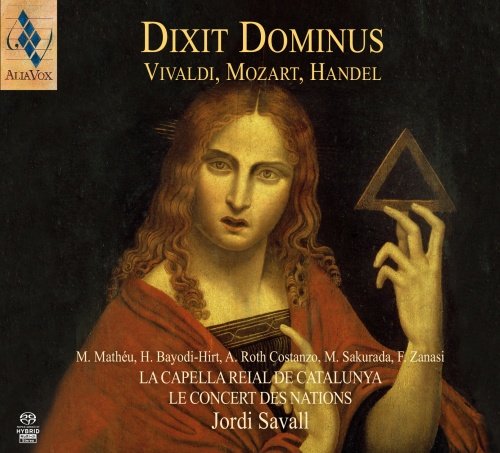 Dixit Dominus: Vivaldi, Mozart, Handel Savall Jordi