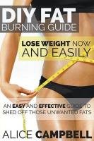 DIY Fat Burning Guide Campbell Alice
