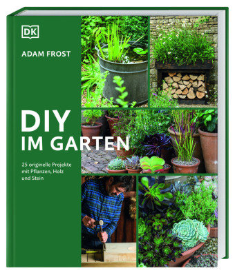 DIY im Garten Dorling Kindersley