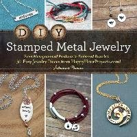 DIY Stamped Metal Jewelry: From Monogrammed Pendants to Embossed Bracelets--30 Easy Jewelry Pieces from Happyhourprojects.Com! Surian Adrianne