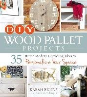 DIY Wood Pallet Projects Bunde Karah