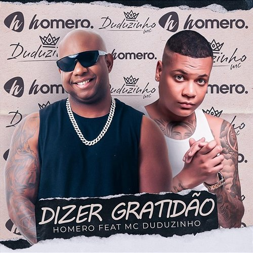 Dizer gratidão Homero & Duduzinho