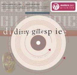 Dizzy Gillespie Gillespie Dizzy