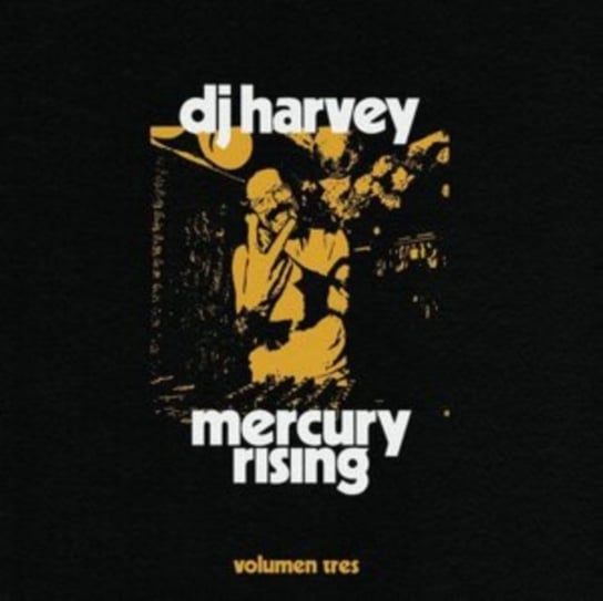 DJ Harvey Is Mercury Rising Various Artists