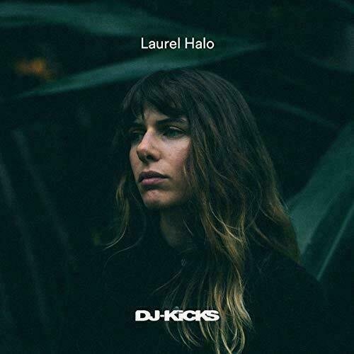 DJ Kicks Laurel Halo