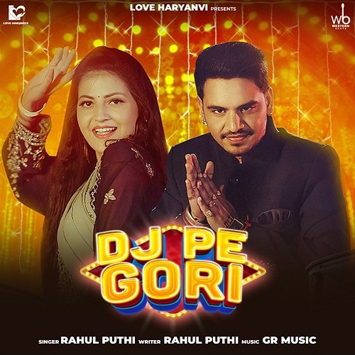 DJ Pe Gori Rahul Puthi