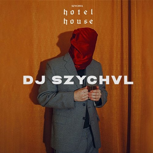 DJ SZYCHVL Szychvl
