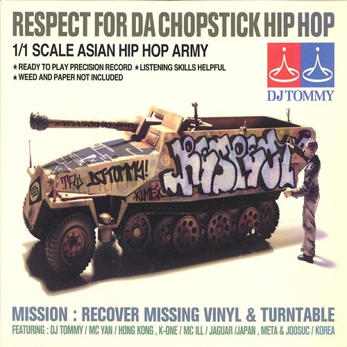 DJ Tommy Respect 4 DA Chopstick Hip Hop DJ Tommy