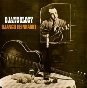 Djangology Reinhardt Django