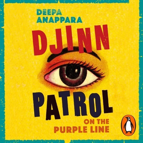 Djinn Patrol on the Purple Line Anappara Deepa