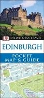 DK Eyewitness Pocket Map and Guide Edinburgh Dorling Kindersley Ltd.