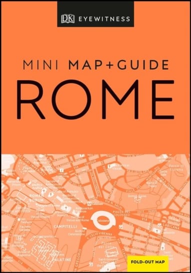 DK Eyewitness Rome Mini Map and Guide Opracowanie zbiorowe
