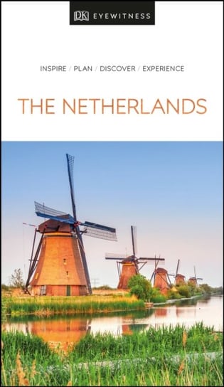 DK Eyewitness The Netherlands Opracowanie zbiorowe