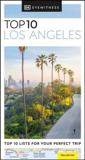 DK Eyewitness. Top 10 Los Angeles Opracowanie zbiorowe