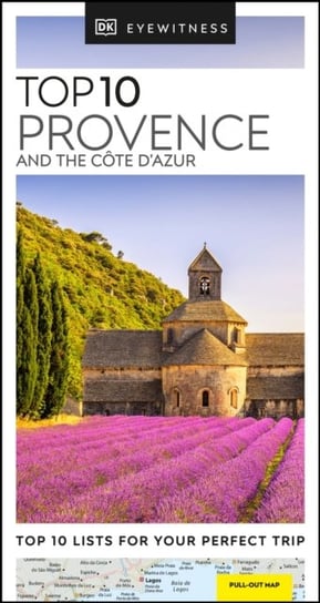 DK Eyewitness. Top 10 Provence and the Cote dAzur Opracowanie zbiorowe