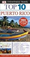 DK Eyewitness Top 10 Travel Guide: Puerto Rico Dorling Kindersley Ltd.