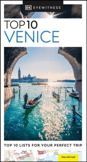 DK Eyewitness. Top 10 Venice Opracowanie zbiorowe