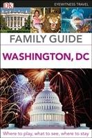 DK Eyewitness Travel Family Guide Washington, DC Dk