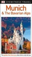 DK Eyewitness Travel Guide Munich and the Bavarian Alps Dk Travel