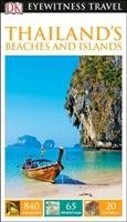 DK Eyewitness Travel Guide Thailand's Beaches and Islands Dk Travel