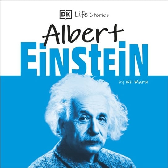 DK Life Stories. Albert Einstein Balderrama Joseph