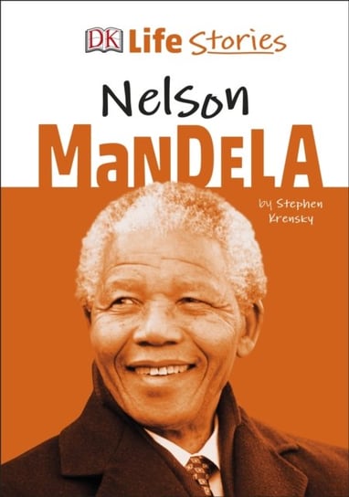 DK Life Stories Nelson Mandela Krensky Stephen