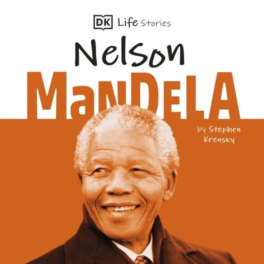 DK Life Stories: Nelson Mandela Balderrama Joseph