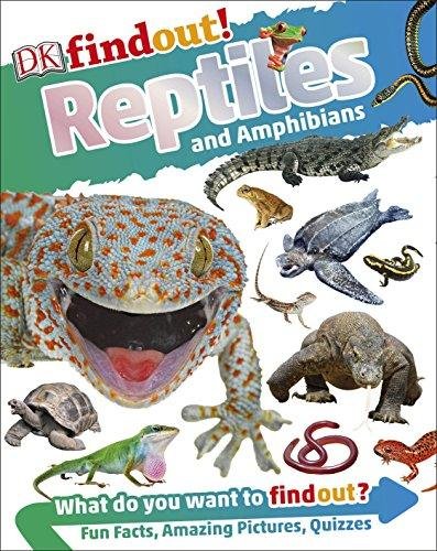 DKfindout! Reptiles and Amphibians Opracowanie zbiorowe