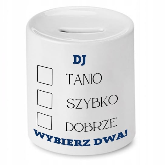 DLA DJA MUZYKA SKARBONKA DJ TANIO SZYBKO DOBRZE z Nadrukiem ze Zdjęciem PoliDraw