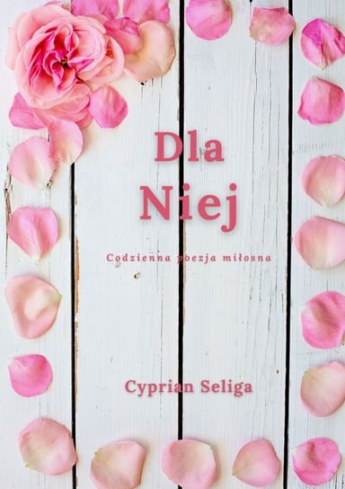 Dla Niej - ebook epub Cyprian Seliga