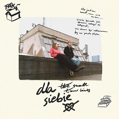 Dla siebie The Small Town Kids