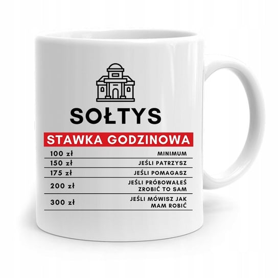 DLA SOŁTYSA KUBEK SOŁTYS STAWKA GODZNIOWA PREZENT z Nadrukiem ze Zdjęciem PoliDraw