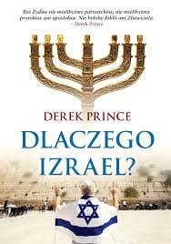 Dlaczego Izrael? Derek Prince