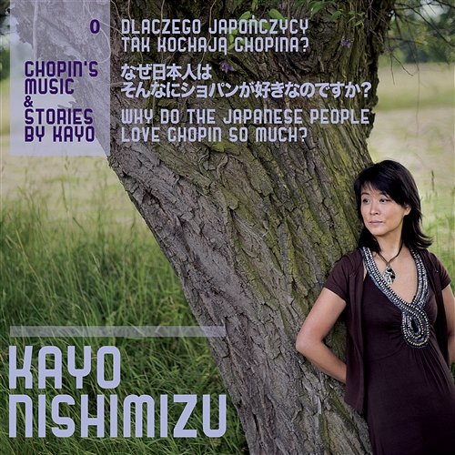Dlaczego Japończycy Tak Kochają Chopina? Kayo Nishimizu