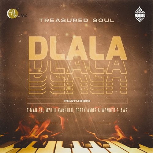 Dlala Mzulu Kakhulu, Treasured Soul feat. T-Man SA, Wonder Flawz, Obeey Amor