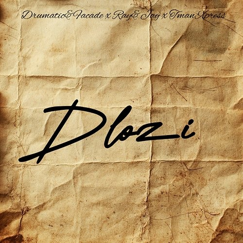 Dlozi Drumatic&Façade feat. TMan Xpress