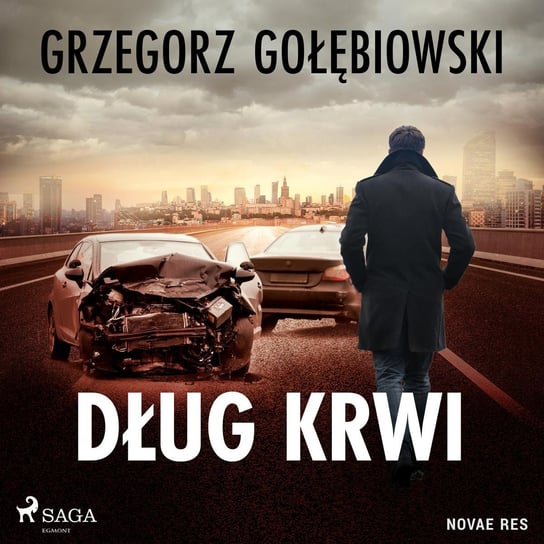 Dług krwi Gołębiowski Grzegorz