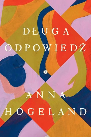 Długa odpowiedź - ebook mobi Anna Hogeland