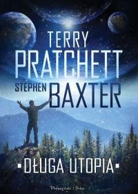 Długa utopia. Długa Ziemia. Tom 4 Pratchett Terry, Baxter Stephen