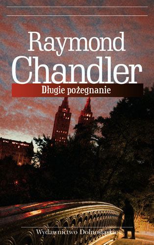 Długie pożegnanie Chandler Raymond