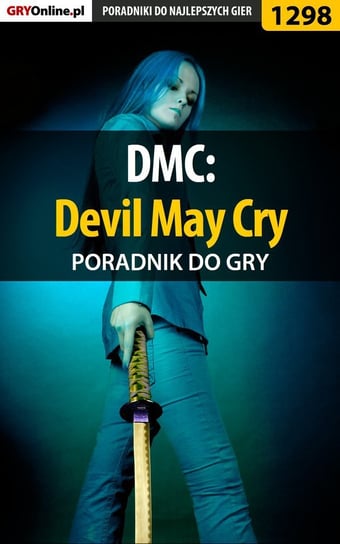 DMC: Devil May Cry - poradnik do gry Hałas Jacek Stranger