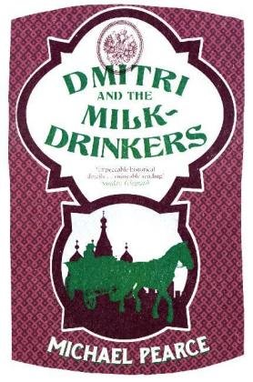 Dmitri and the Milk-Drinkers Pearce Michael