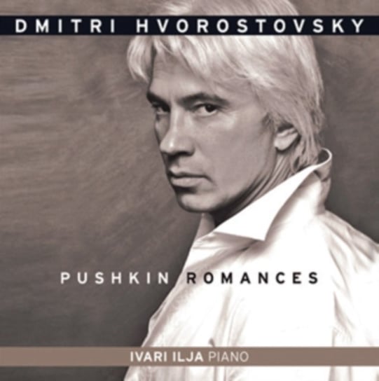 Dmitri Hvorostovsky: Pushkin Romances Various Artists