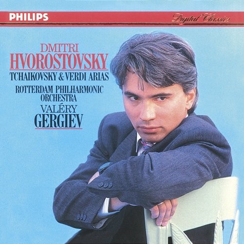 Dmitri Hvorostovsky: Tchaikovsky & Verdi Arias Dmitri Hvorostovsky, Rotterdam Philharmonic Orchestra, Valery Gergiev